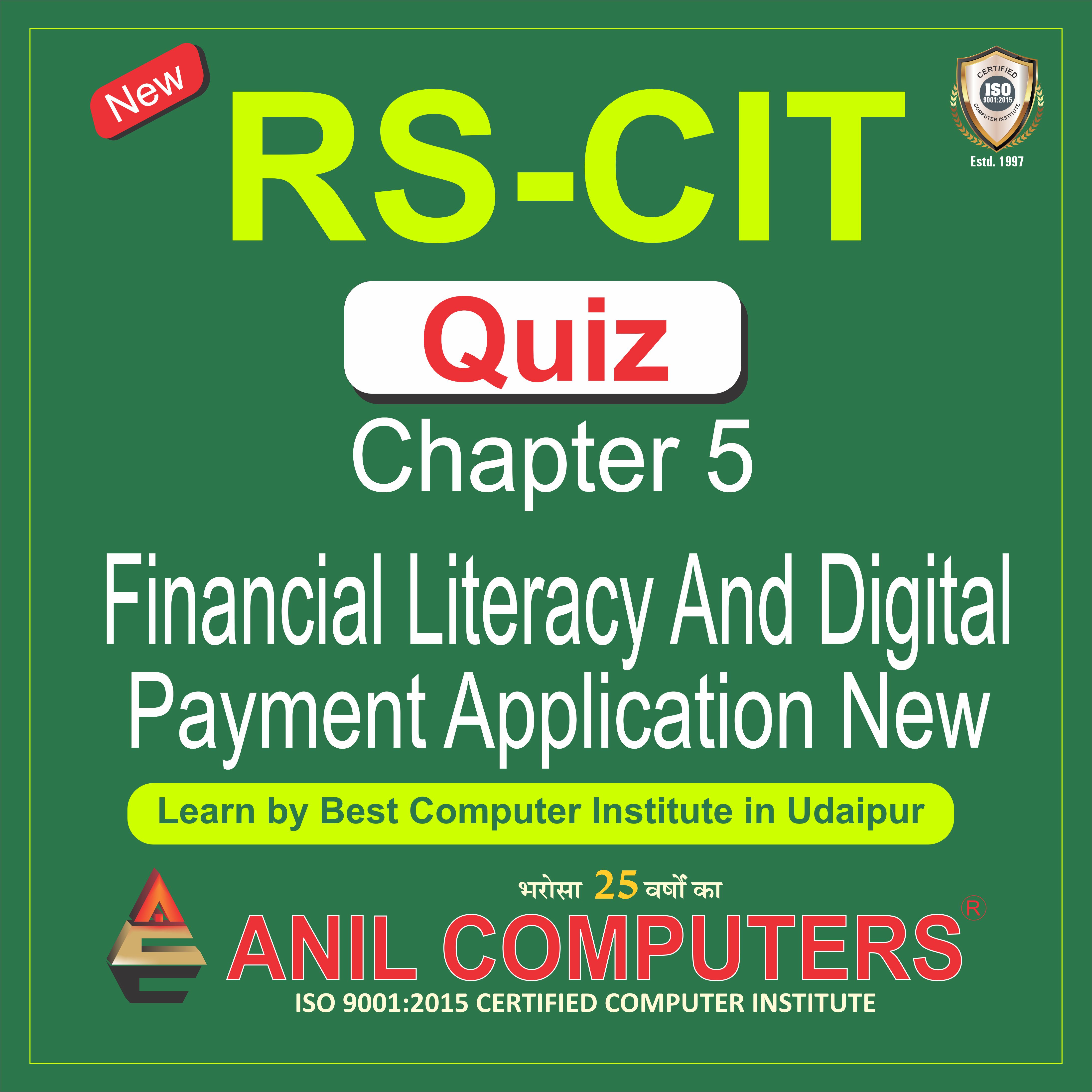 New Syllabus Financial Literacy and Digital Payment Application Quiz 5