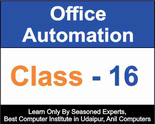 MS Office Class 16