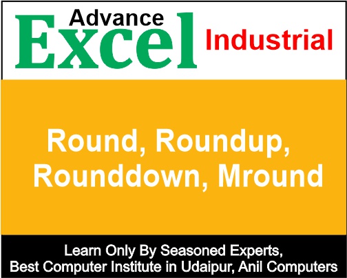 Round, Roundup, Rounddown, Mround