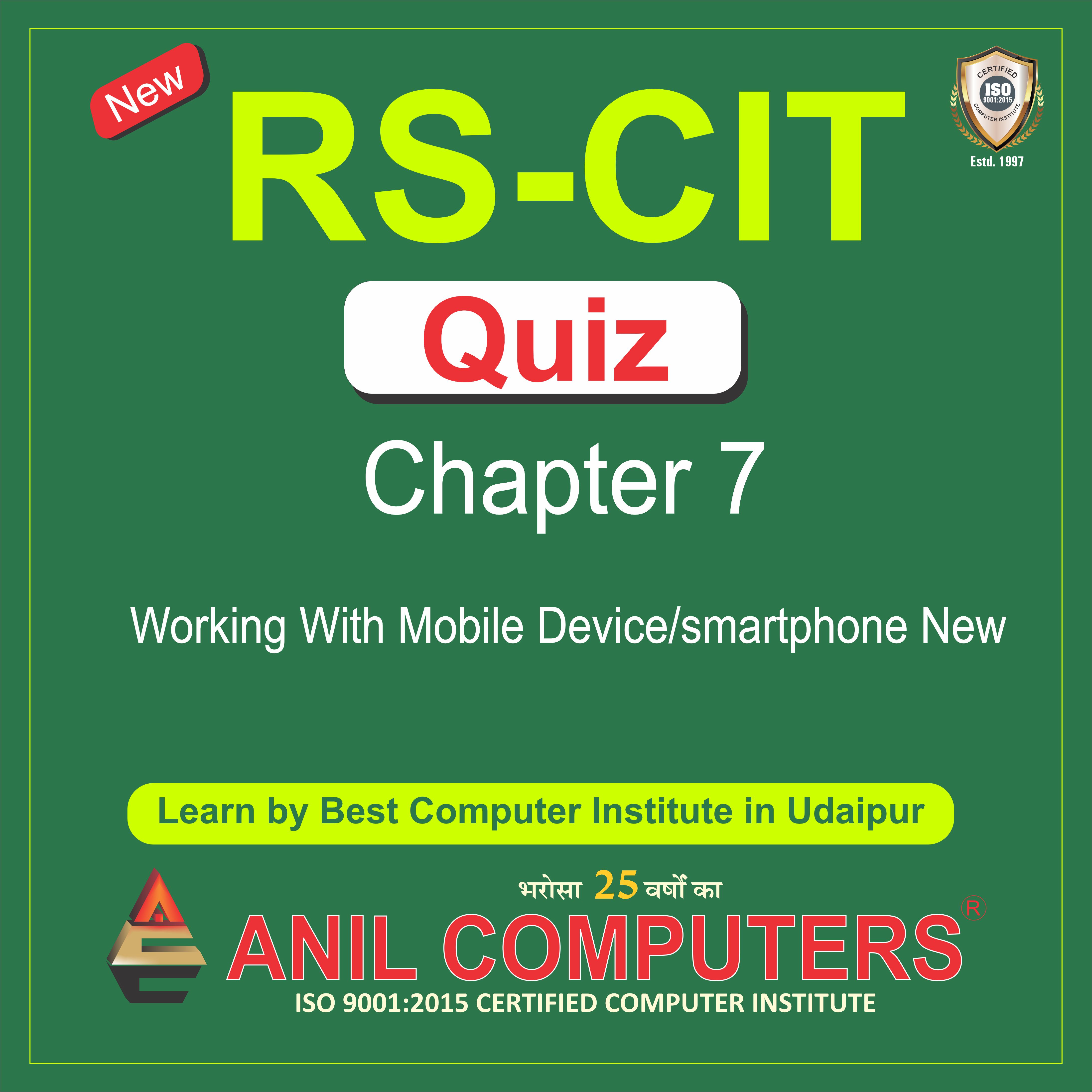 New Syllabus Working with Mobile Device/ Smartphone Quiz 7