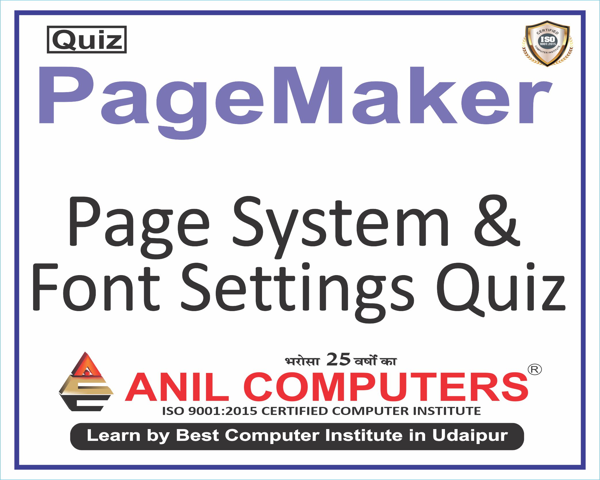 Page System & Font Settings Quiz