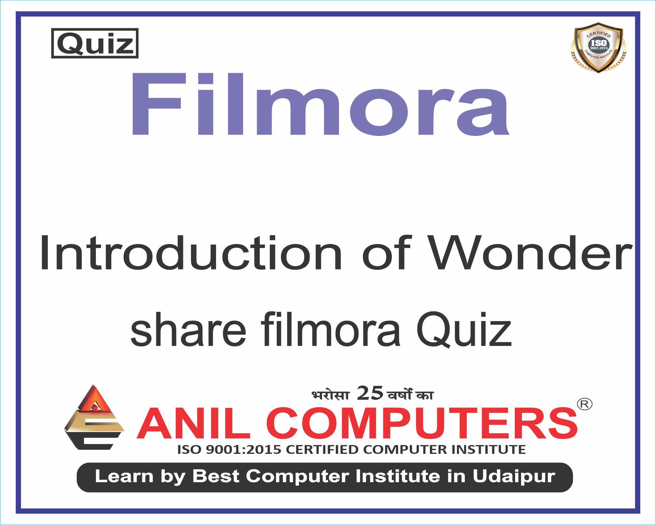 Introduction of wonder share filmora  Quiz