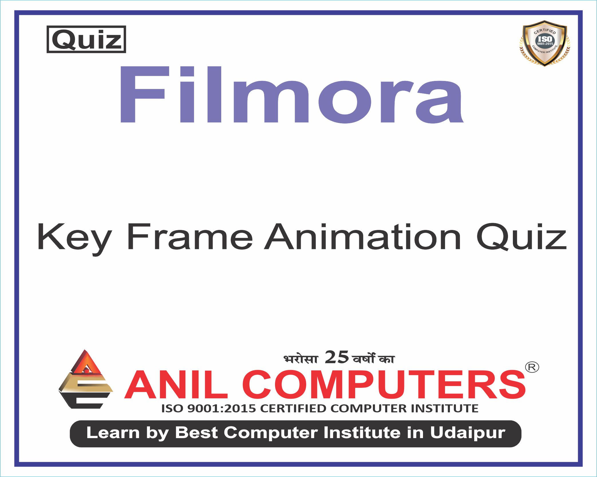Key frame Animation  Quiz